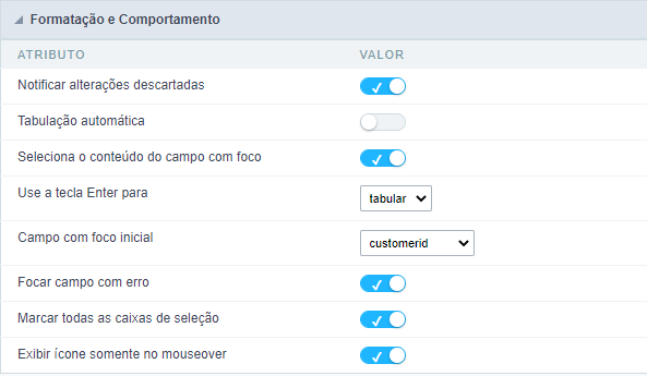 Interface de configuração do formato e comportamento.