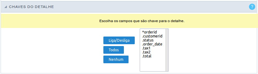 Configuração dos campos chaves do detalhe