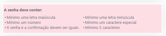 Exemplo dos parâmetros para definição da senha