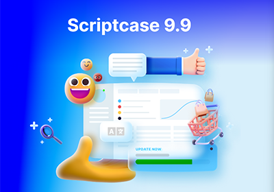 Scriptcase 9.10: Descubra o futuro do Desenvolvimento Web
